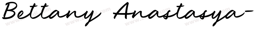 Bettany Anastasya字体转换
